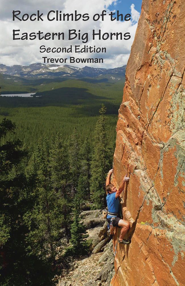 Eastern Big Horns WY Climbing Guide