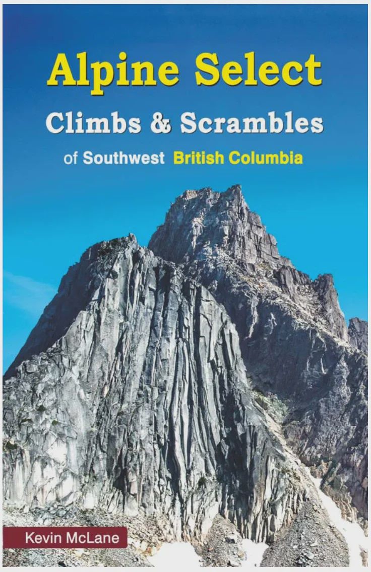 Alpine Select Climbs &amp; Scrambles of Southwest BC