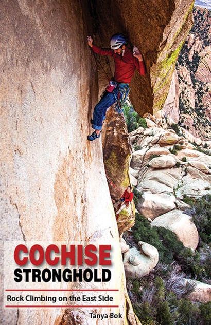 Cochise Stronghold Climbing AZ East &amp; West
