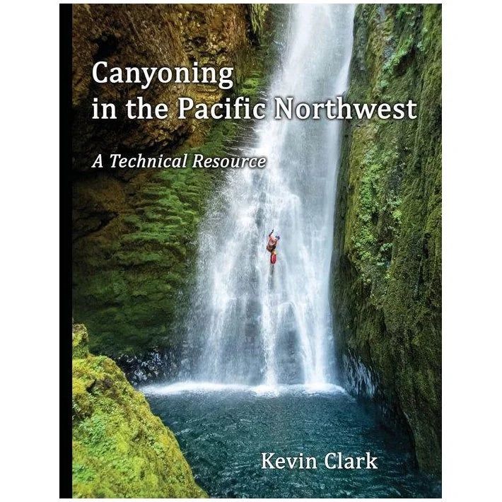 Canyoning in the Pacific Northwest