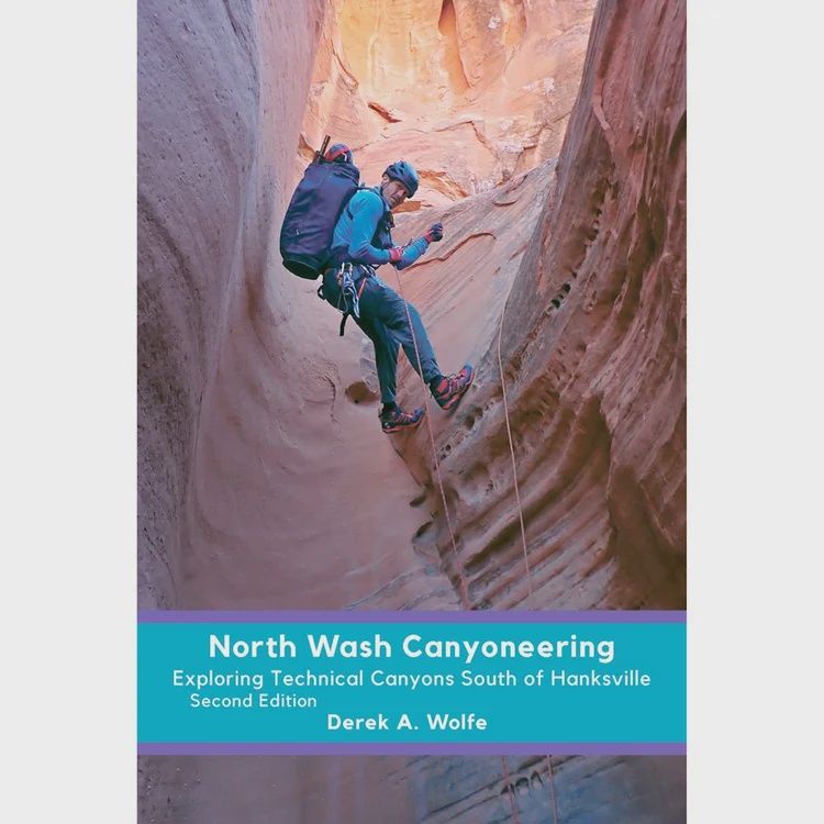 North Wash Canyoneering 2nd edition