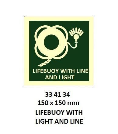 334134-SAFETY SIGN LIFEBUOY W/LIGHT, AND LINE 150X150MM (IMO)