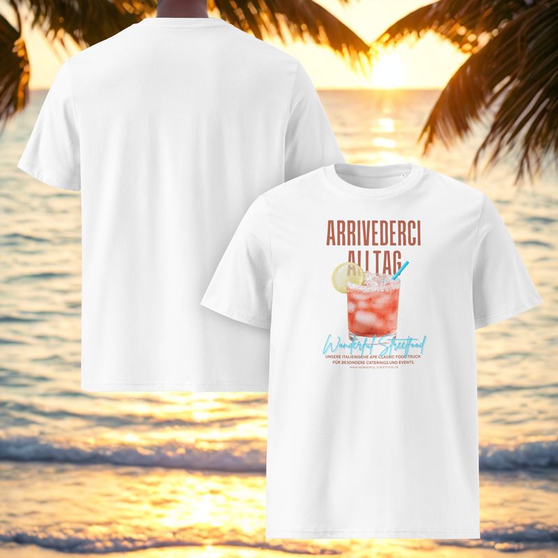 Arrivederci Alltag- T-Shirt aus Bio-Baumwolle