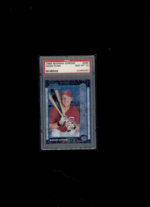 1999 Bowman Chrome Adam Dunn PSA 10