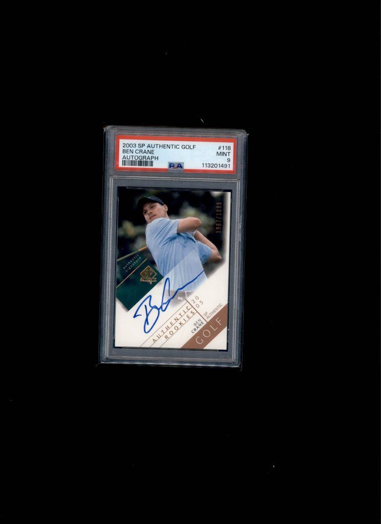 2003 SP Authentic Golf Auto Ben Crane PSA MINT 9