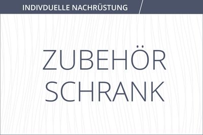 Zubehör, Individualisierungen Schrank