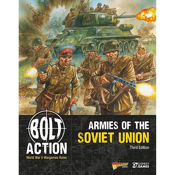 Bolt Action: Armies of the Soviet Union (Third Edition)