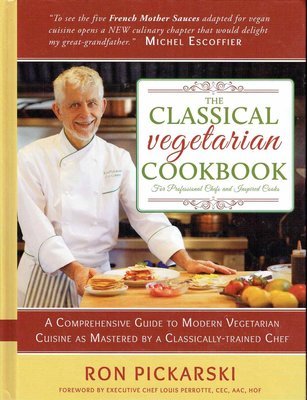 Classical Vegetarian Cookbook, Ron Pickarski