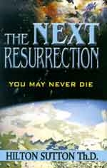 The Next Resurrection
