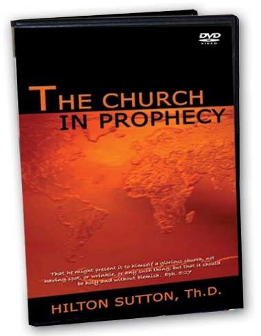 The Church In Prophecy