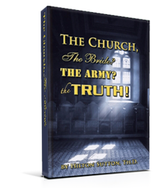 The Church, The Bride? The Army? The Truth!