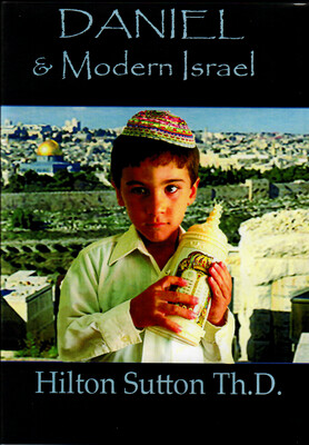 Daniel &amp; Modern Day Israel - DIGITAL AUDIO DOWNLOAD