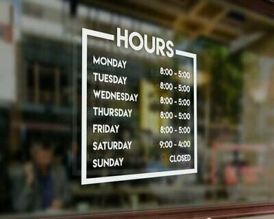 Store Hours Decal (gloss white die-cut decal)