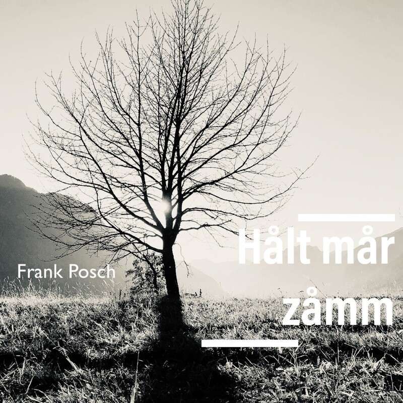 Halt mar zamm (Halten wir zusammen) [Download]