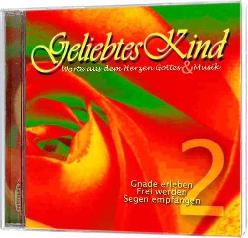 Geliebtes Kind Vol.2 - Gnade, Gerechtigkeit Identität [CD]