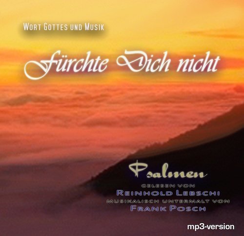 Fürchte Dich nicht - Psalmen &amp; Musik [Download]