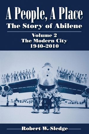 People, A Place, The Story of Abilene Vol. 2 - Paperback