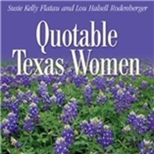 QUOTABLE TEXAS WOMEN - Paperback