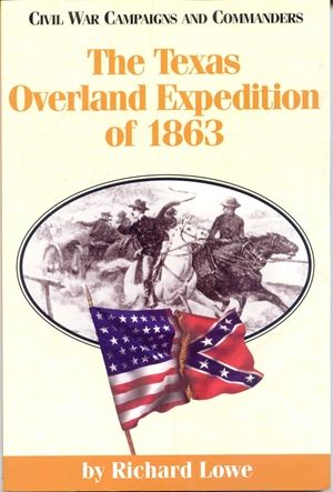 TEXAS OVERLAND EXP 1863 - Paperback
