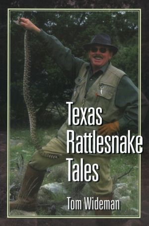 TEXAS RATTLESNAKE TALES - Paperback