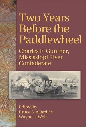 Two Years Before the Paddlewheel - Paperback
