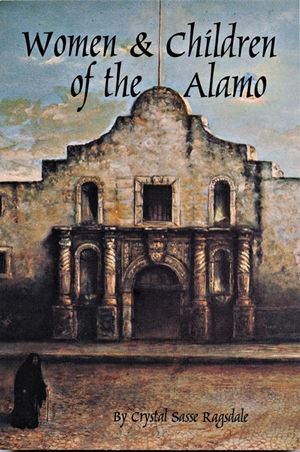 Women &amp; Children of the Alamo - Paperback
