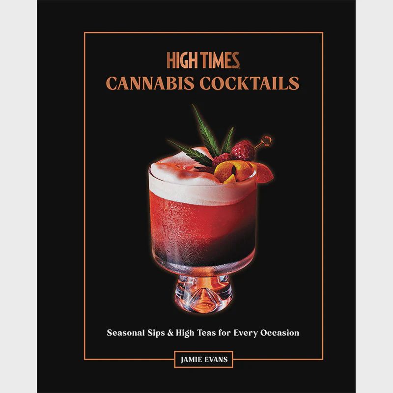 High Times Cannabis Cocktails Book