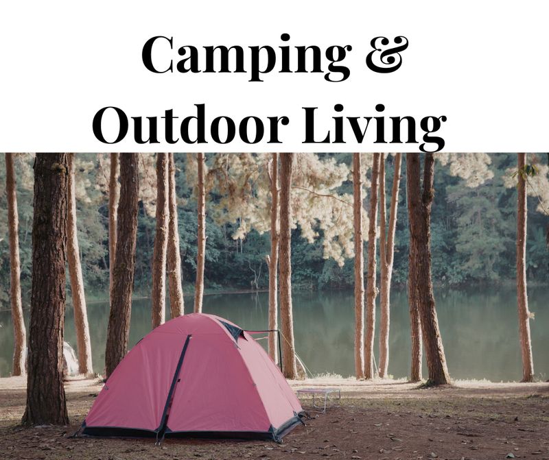 Camping | Outdoor Living