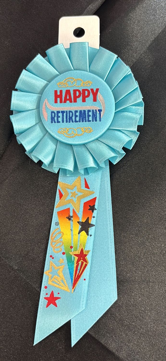 HAPPY RETIREMENT ROSETTE