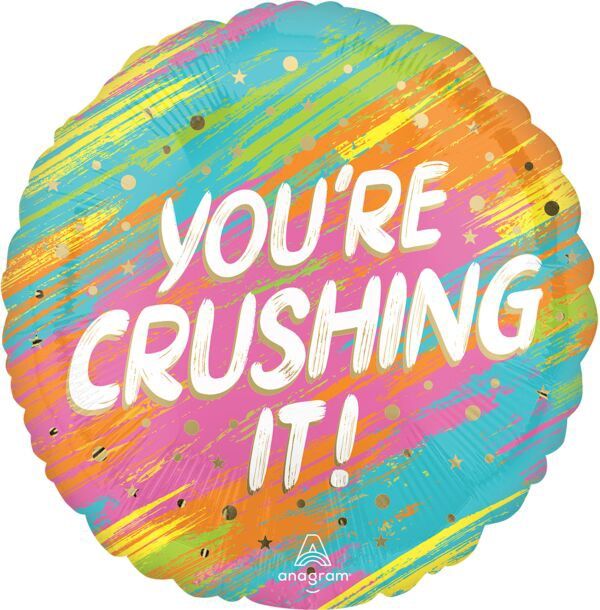 17" You'Re Crushing It