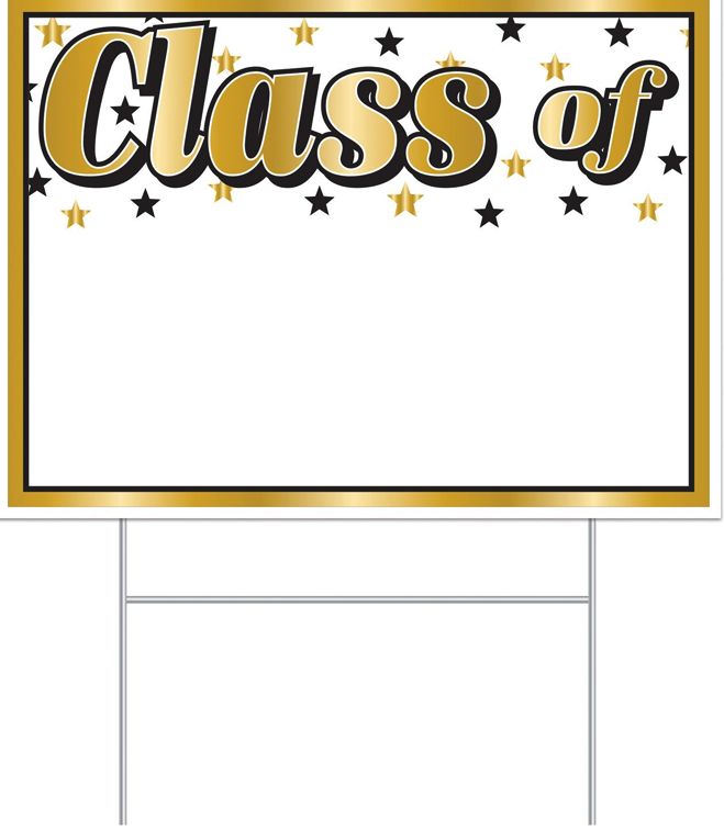PLASTIC "CLASS OF" YARD SIGN
