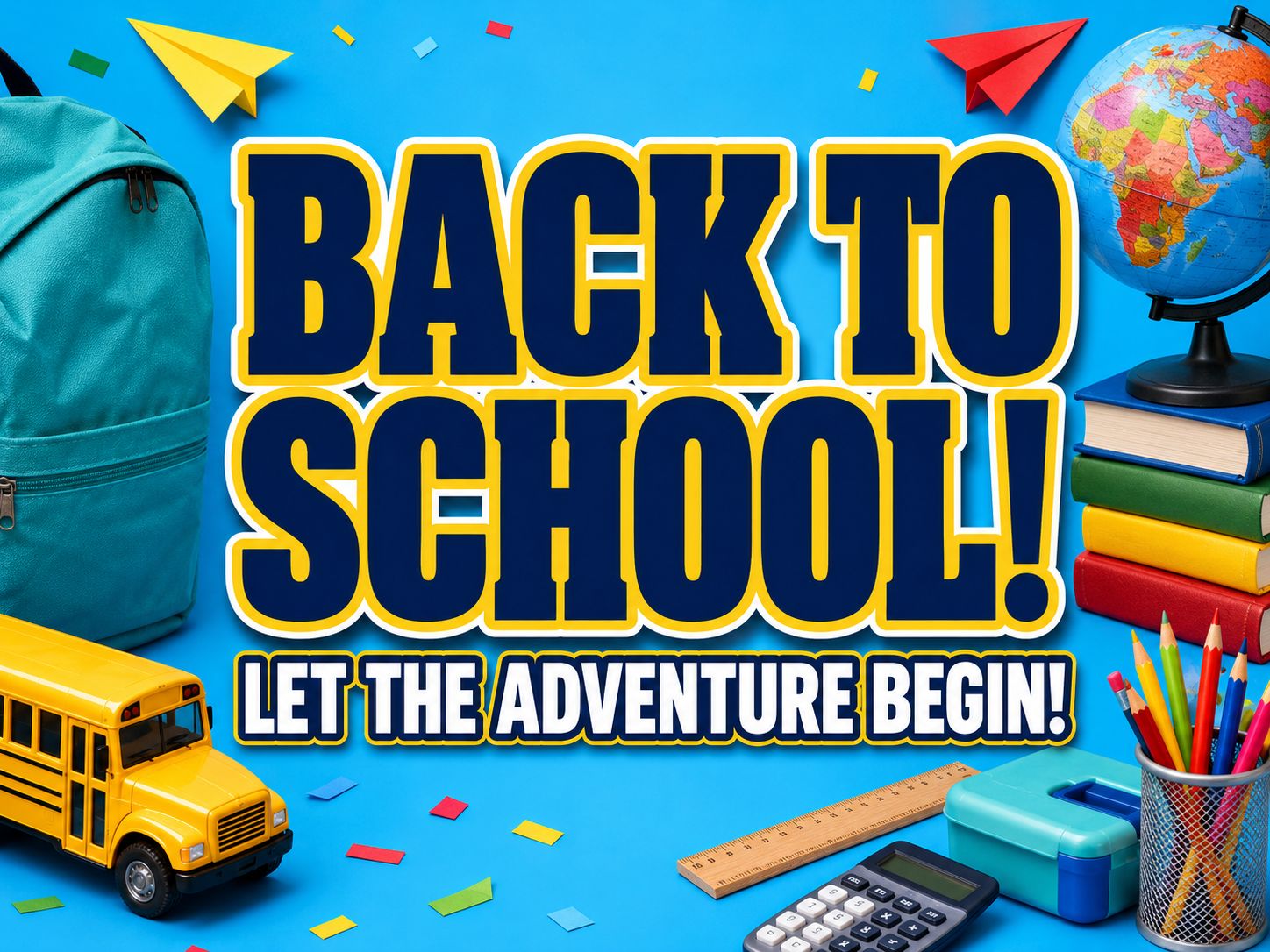 24" X 18" Back To School Yard Sign - Adventure Begin