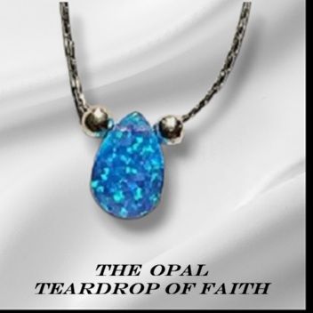 Opal Tear of Faith