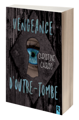 Vengeance d'outre-tombe - Christine CASUSO
