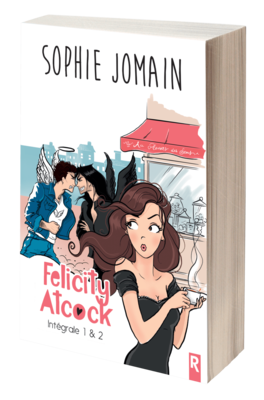 Felicity Atcock : INTÉGRALE 1 - Sophie JOMAIN