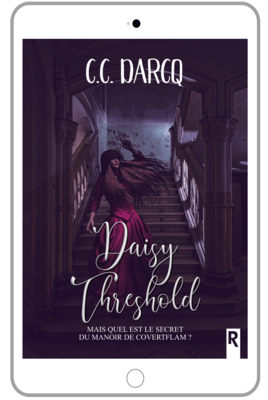 Daisy Threshold - C.C. DARCQ