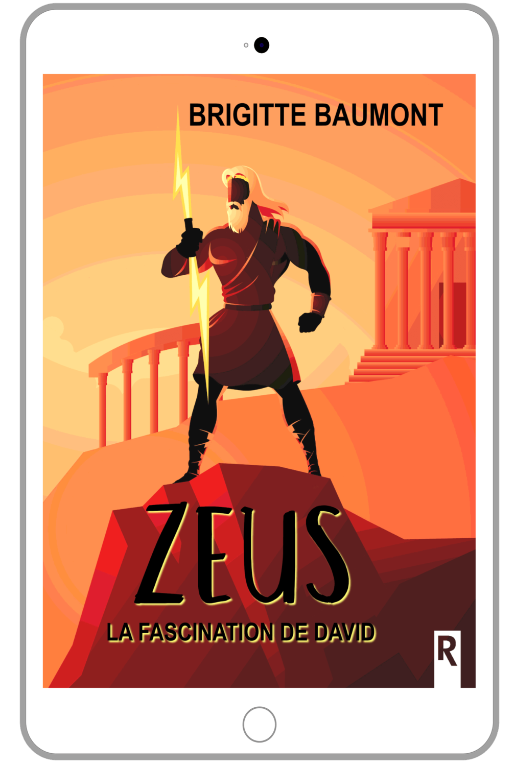 Zeus : La fascination de David - Brigitte BAUMONT