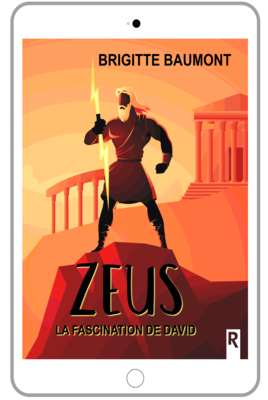 Zeus : La fascination de David - Brigitte BAUMONT
