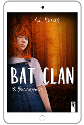 Bat Clan : 3 - Succession - A. L. KURAN