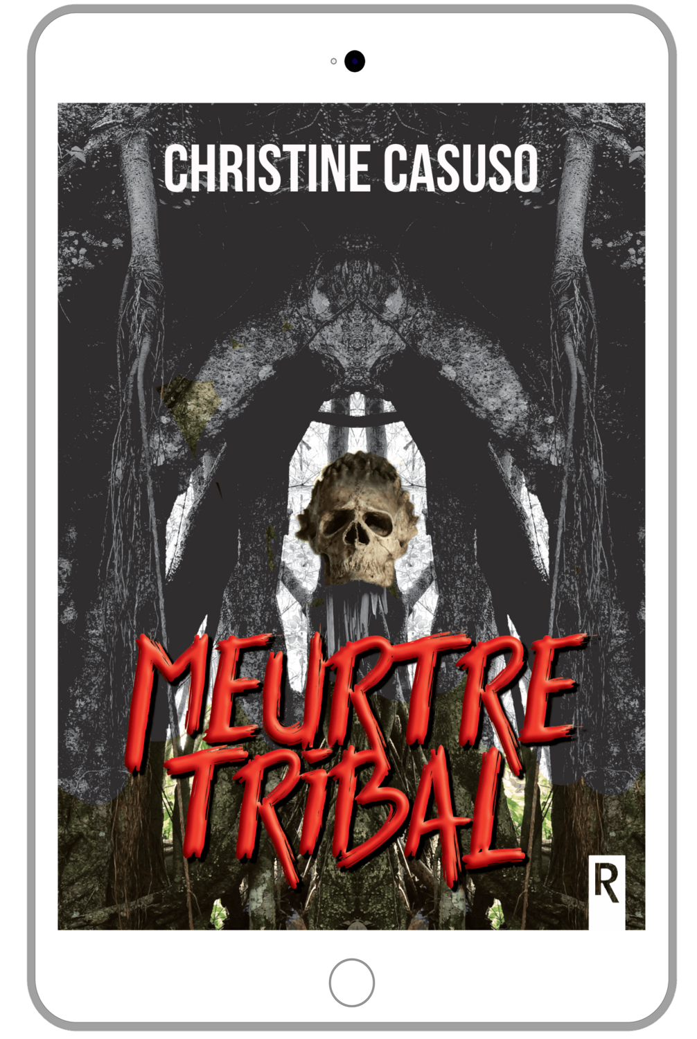 Meurtre tribal - Christine CASUSO