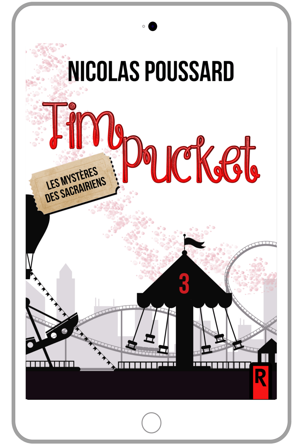Tim Pucket : 3 - Les mystères des Sacrairiens - Nicolas Poussard