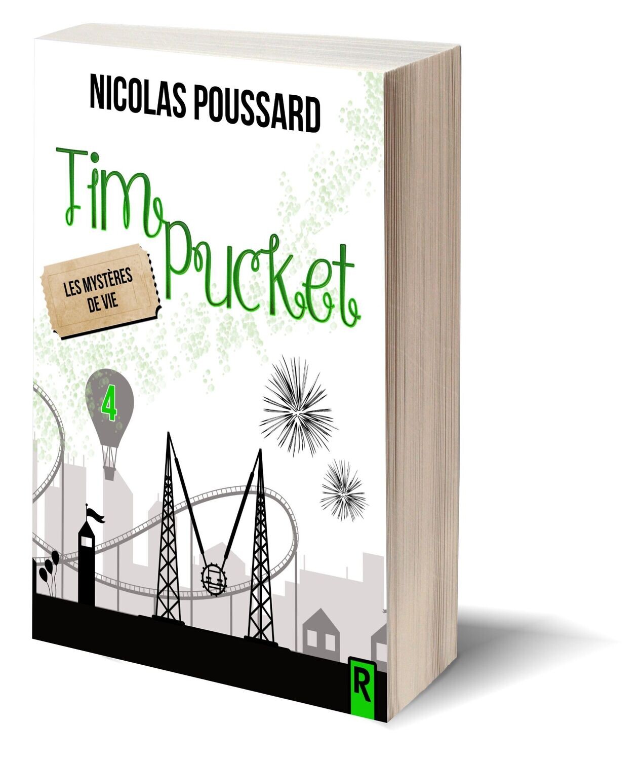 Tim Pucket : 4 - Les mystères de Vie - Nicolas Poussard