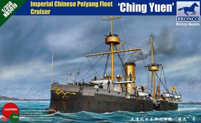 Ching Yuen Imperial Chinese Peiyang Fleet Cruiser 1/350 Model Ship Kit #NB5019 by Bronco