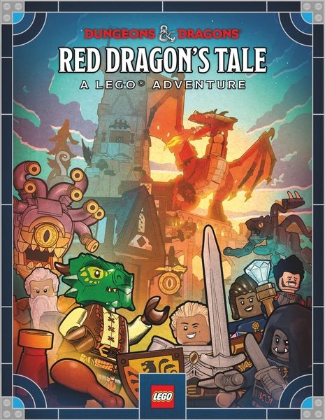 Lego Books: Dungeons &amp; Dragons - Red Dragon's Tale: A LEGO Adventure