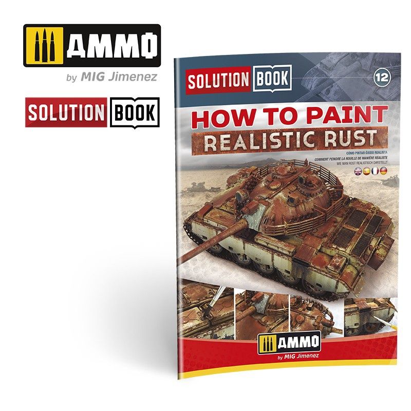 Ammo Mig How To Paint Realistic Rust Solution Book (Multilingual)
