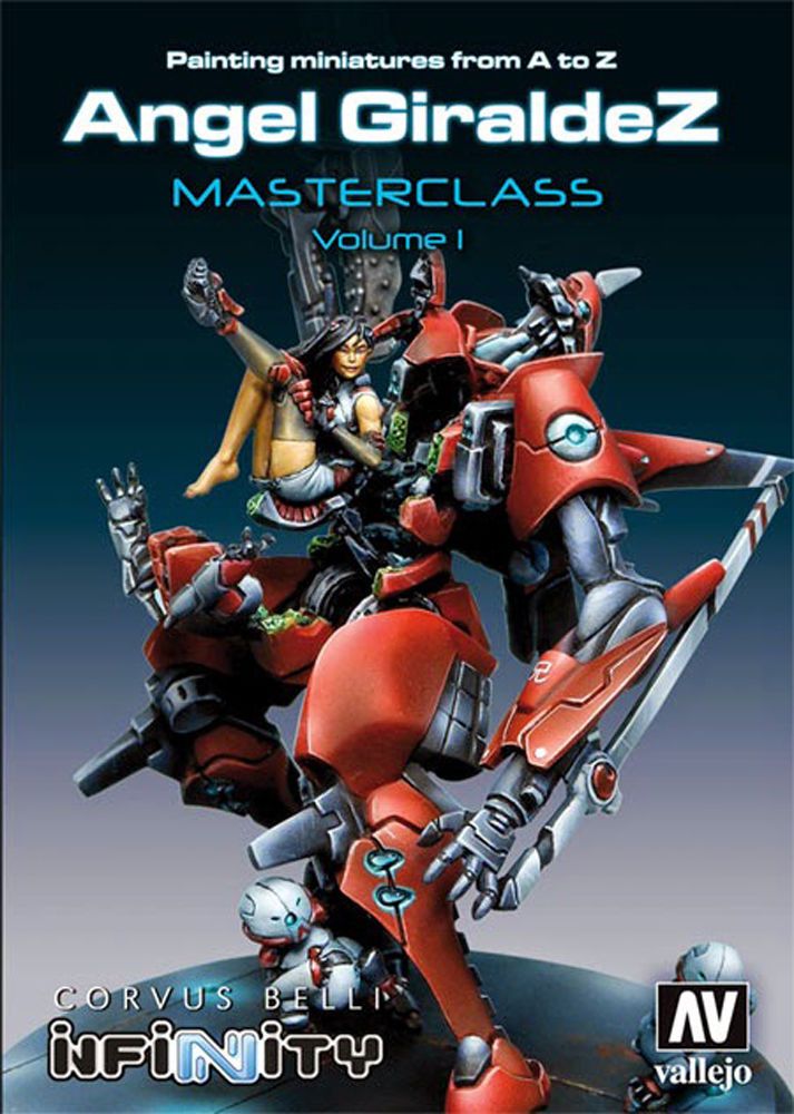 Painting Miniatures from A to Z Masterclass Vol. 1 by Angel Giraldez