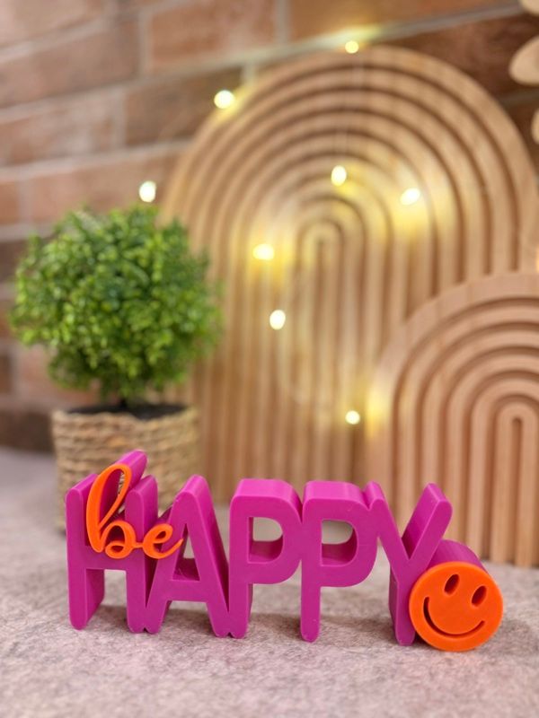 Schriftzug "be Happy"