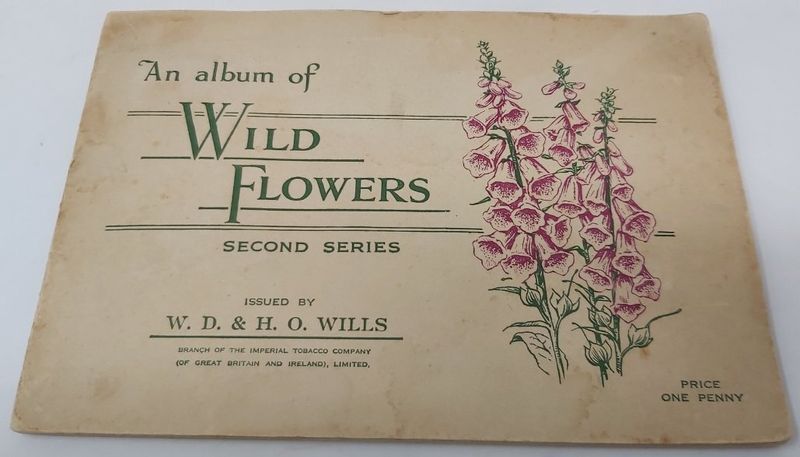 Tobacciana Album Figurine Wills's Cigarette Price One Penny Imperial Tobacco  Wild Flowers Second Series