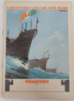 Quaderno a Quadretti Quaderno a Quadretti "Il Nostro Destino è..." Mussolini Periodo Fascista