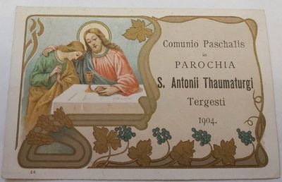 Santino Holy Card Comunione Pasquale Parochia S. Antonii Thaumaturgi 1904 Santino Holy Card Comunione Pasquale Parochia S. Antonii Thaumaturgi 1904